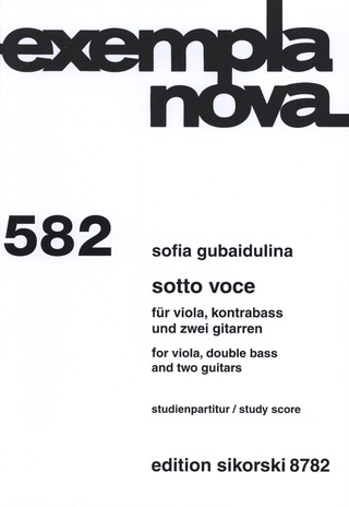 Sofia Gubaidulina - Sotto voce für Viola, Kontrabass und 2 Gitarren