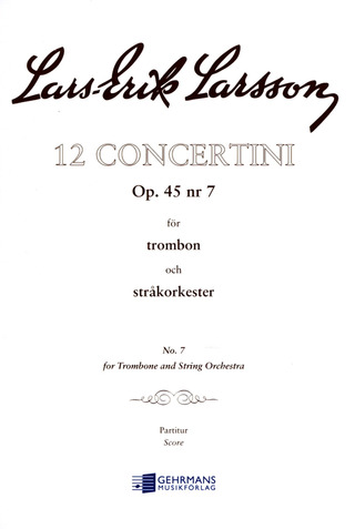 Lars-Erik Larsson - Concertino op. 45 Nr. 7