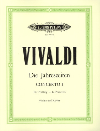 Antonio Vivaldi - Die Jahreszeiten – Konzert E-Dur op. 8/1 RV 269