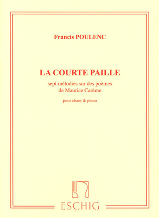 Francis Poulenc - La Courte Paille