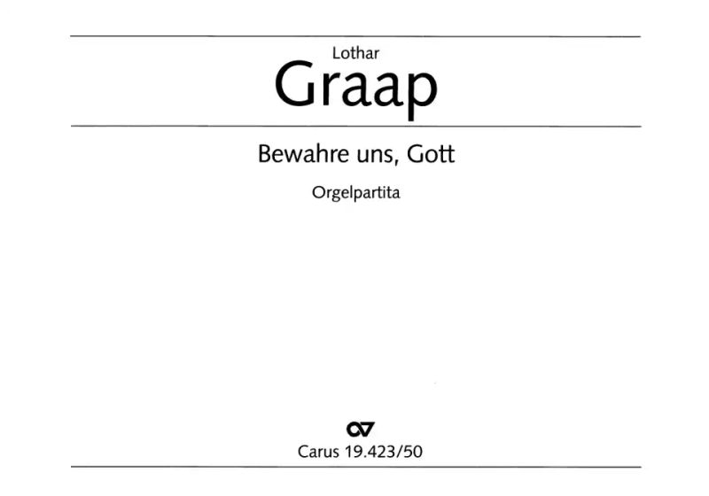 Lothar Graap - Bewahre uns, Gott (2004)