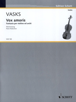 Peteris Vasks - Vox amoris