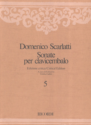 Domenico Scarlatti: Sonate per clavicembalo 5