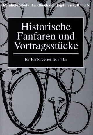 Reinhold Stief - Historische Fanfaren und Vortragsstücke