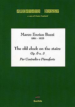 Marco Enrico Bossi - The Old Clock On The Stairs Op 6/3