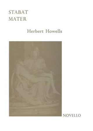 Herbert Howells: Stabat Mater