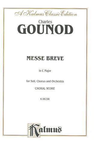 Charles Gounod - Messe Breve in C Major No. 7