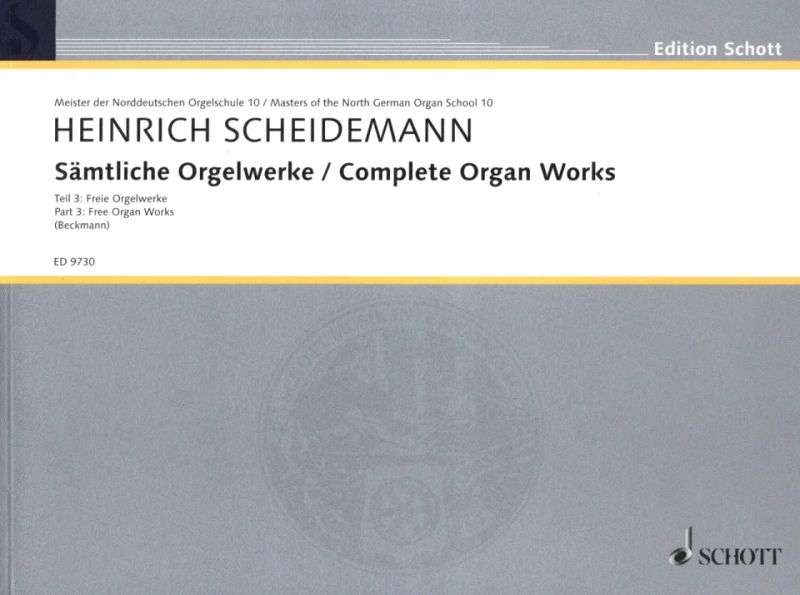 Heinrich Scheidemann - Complete Organ Works 3