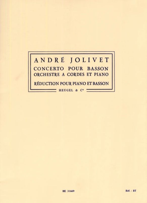André Jolivet - Concerto For Bassoon, String Orchestra And Piano