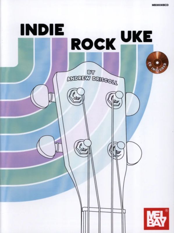 Driscoll Andrew - Indie Rock Uke