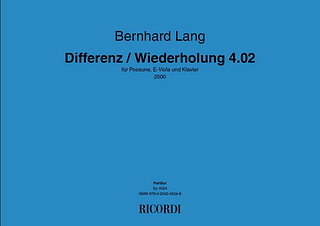 Bernhard Lang - Differenz / Wiederholung 4.02