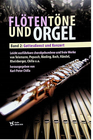 Karl-Peter Chilla - Flötentöne und Orgel 2
