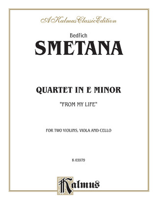 Bedřich Smetana: Quartet From My Life