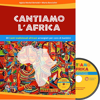 Marta Benciolini et al. - Cantiamo l'Africa