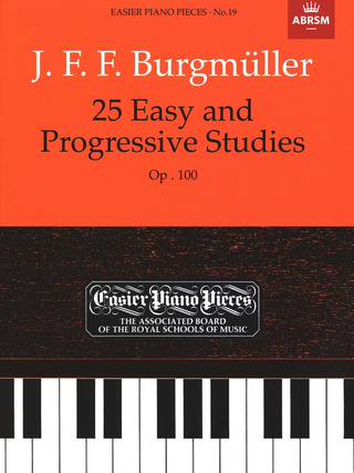 F. Burgmüller - Burgmüller: 25 Easy and Progressive Studies Op.100