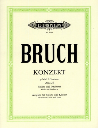 Max Bruch - Konzert für Violine und Orchester g-moll op. 26