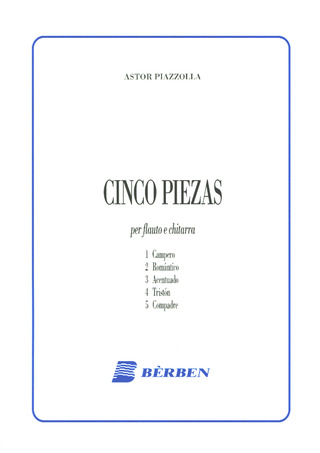 Astor Piazzolla: 5 Piezas