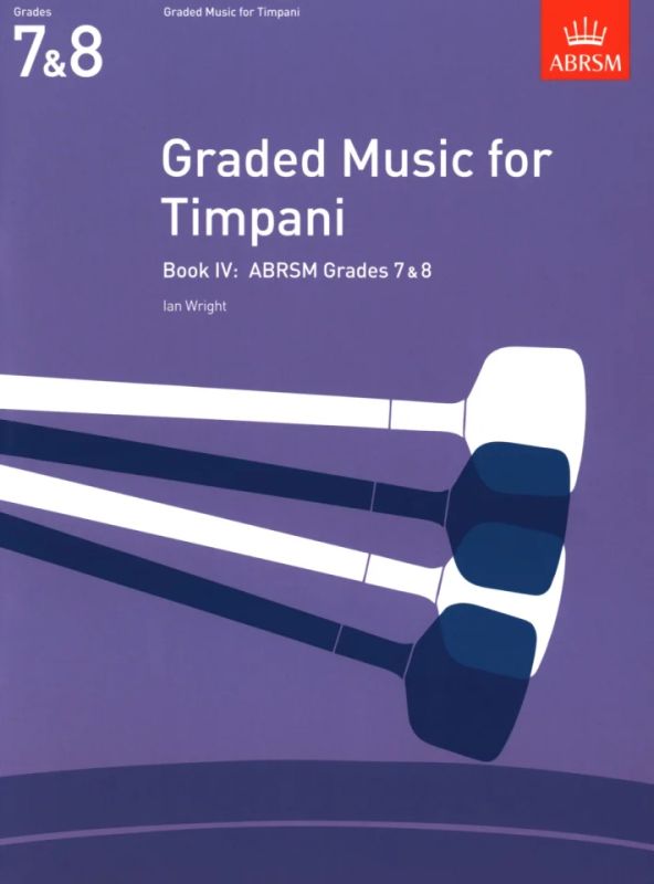 Ian Wright - Graded Music for Timpani IV