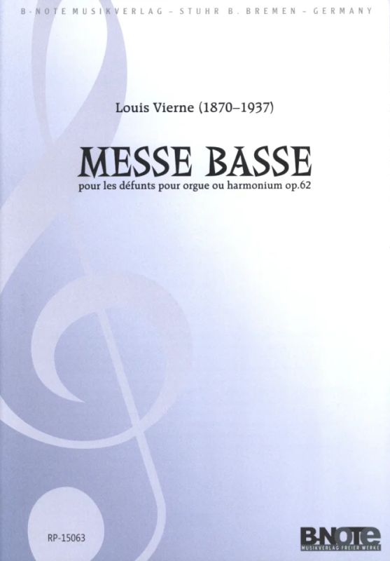 Louis Vierne - Messe basse pour les défunts für Orgel op.62