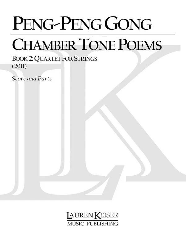 Chamber Tone Poems, Book 2: Quartet for Strings
