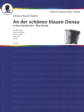 Johann Strauß (Sohn): An der schönen blauen Donau op. 314