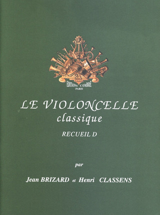 Henri Classens - Le Violoncelle classique Vol.D
