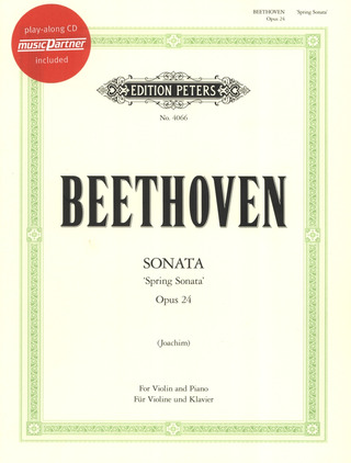 Ludwig van Beethoven: Sonate für Violine und Klavier Nr. 5 F-Dur op. 24 "Frühlings-Sonate"