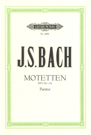 Johann Sebastian Bach - Motetten BWV 225-231