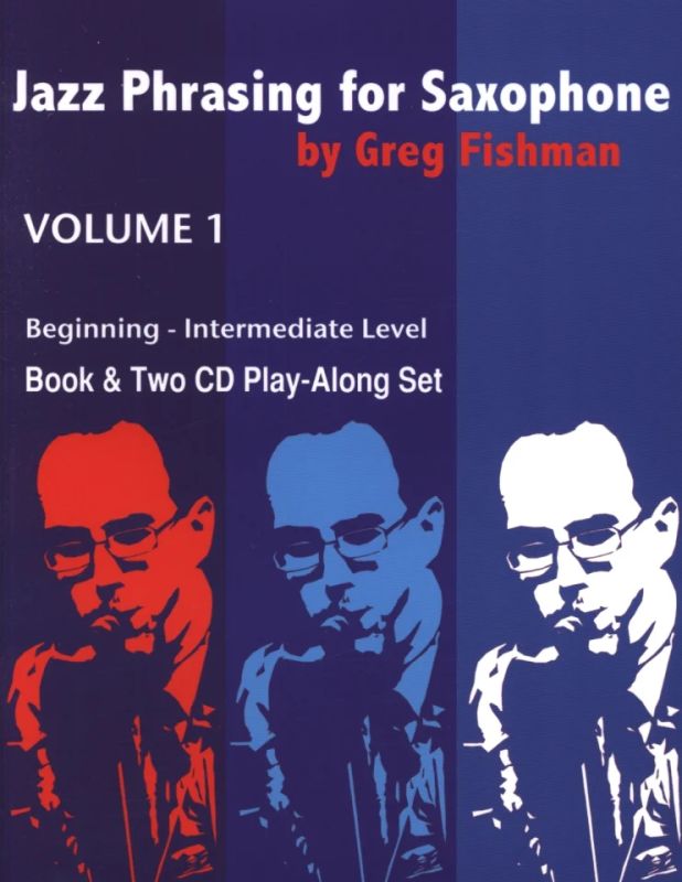 Fishman Greg - Jazz Phrasing For Saxophone 1