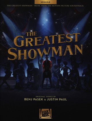 Benj Pasek et al.: The Greatest Showman