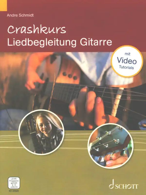 André Schmidt - Crashkurs Liedbegleitung Gitarre