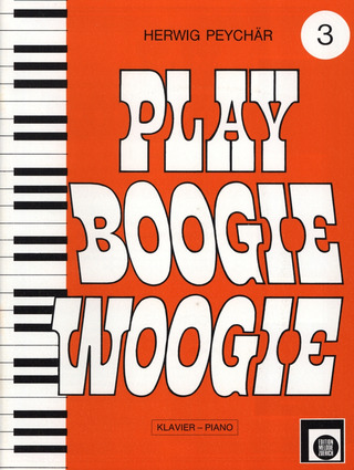 Herwig Peychär - Play Boogie-Woogie, Vol. 3