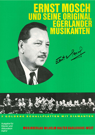 Ernst Mosch et al. - Ernst Mosch und seine Original Egerländer Musikanten 5