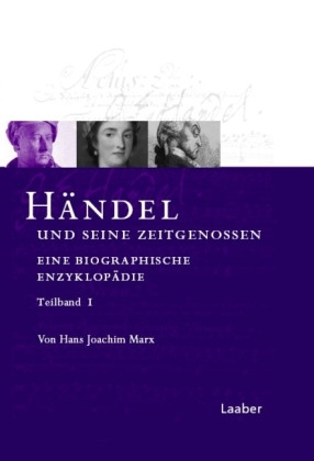 Hans Joachim Marx - Händel und seine Zeitgenossen