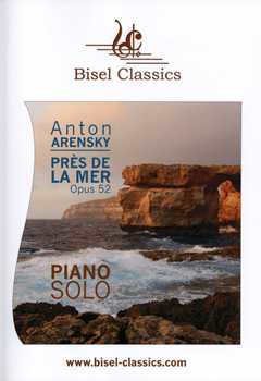 Anton Arenski: Pres De La Mer Op 52