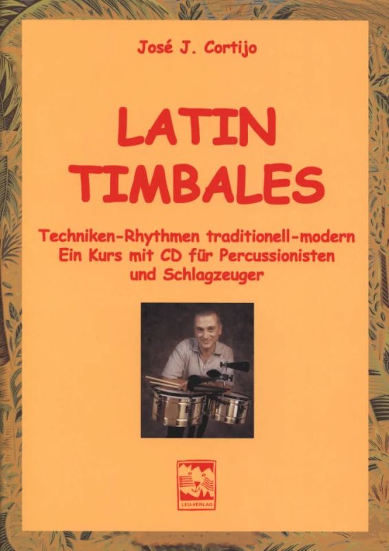Jose J. Cortijo - Latin Timbales
