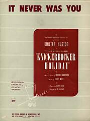 Kurt Weill - It Never Was You (from 'Knickerbocker Holiday')