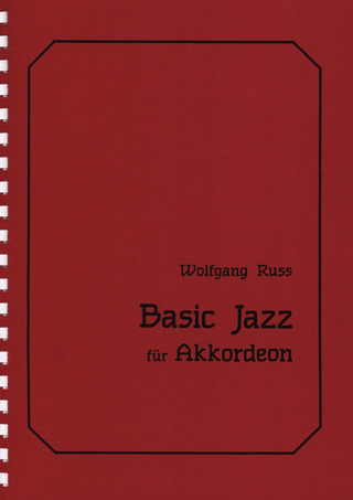 Wolfgang Ruß: Basic Jazz