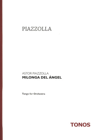 Astor Piazzolla - Milonga Del Angel