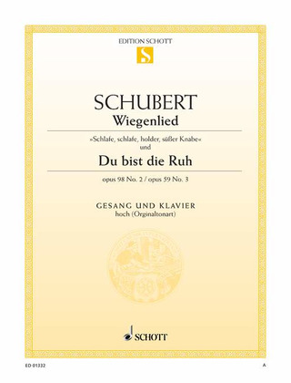 Franz Schubert - Wiegenlied / Du bist die Ruh