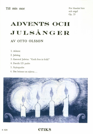 Otto Olsson: Advents Och Julsanger Op 33