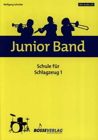 Wolfgang Schniske: Junior Band – Schule 1