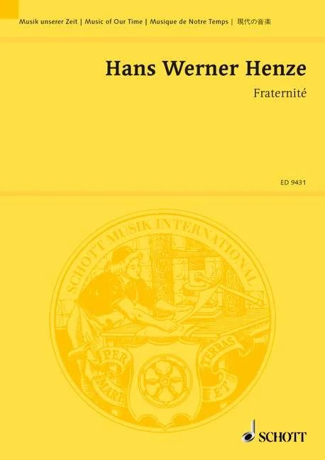 Hans Werner Henze - Fraternité