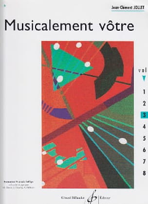 Jean-Clément Jollet - Musicalement vôtre - Volume 3