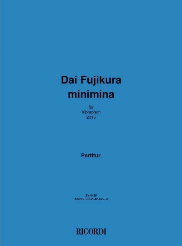 Dai Fujikura - Minimina