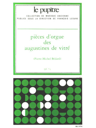 Denis Bédard - Pièces d'orgue des Augustines de Vitre (lp74)