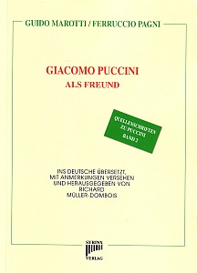 Guido Marotti et al.: Giacomo Puccini als Freund