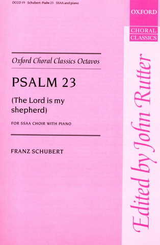 Franz Schubert: Psalm 23