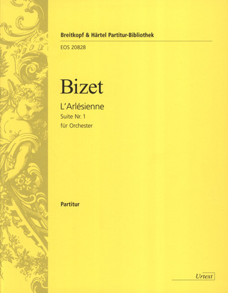 Georges Bizet - L'Arlésienne Suite Nr. 1
