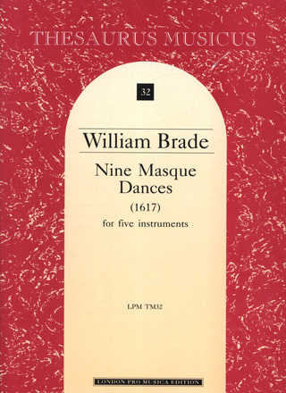 William Brade - Nine Masque Dances (1617)
